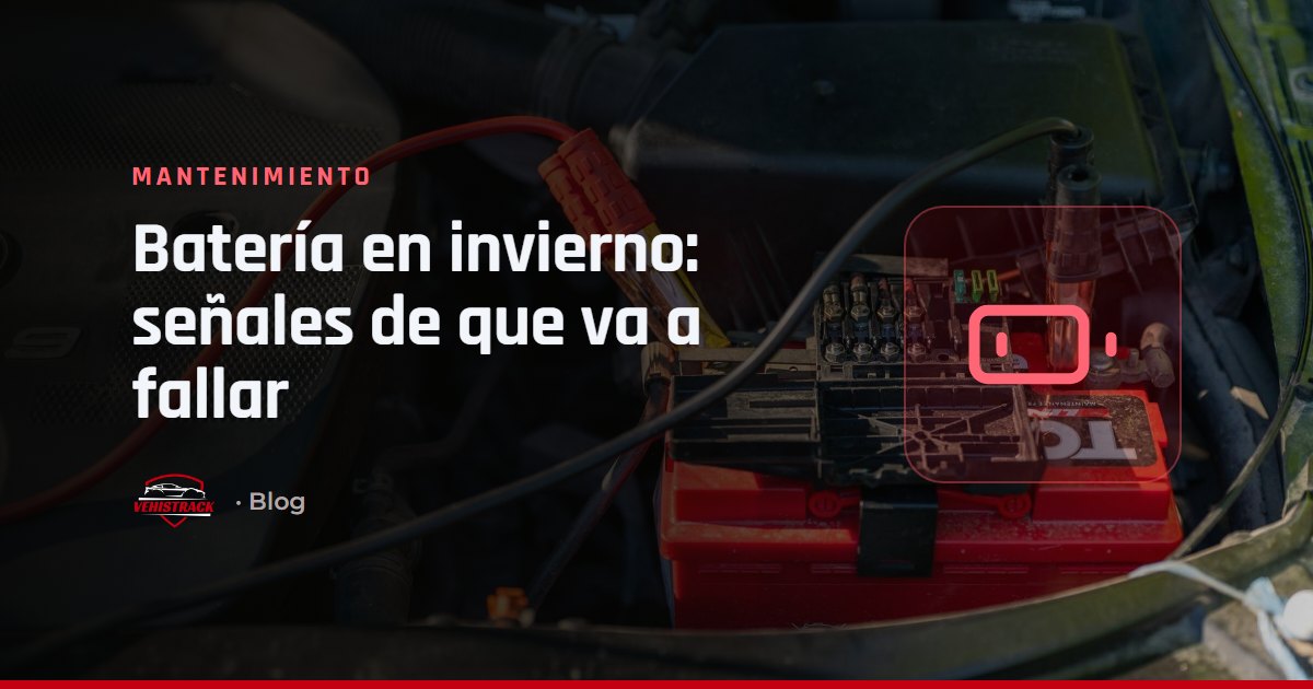 Portada: batería del coche en invierno, señales de que va a fallar