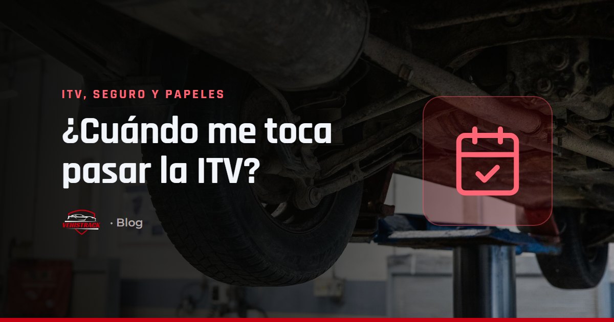 Portada: cuándo pasar la ITV según el tipo de vehículo