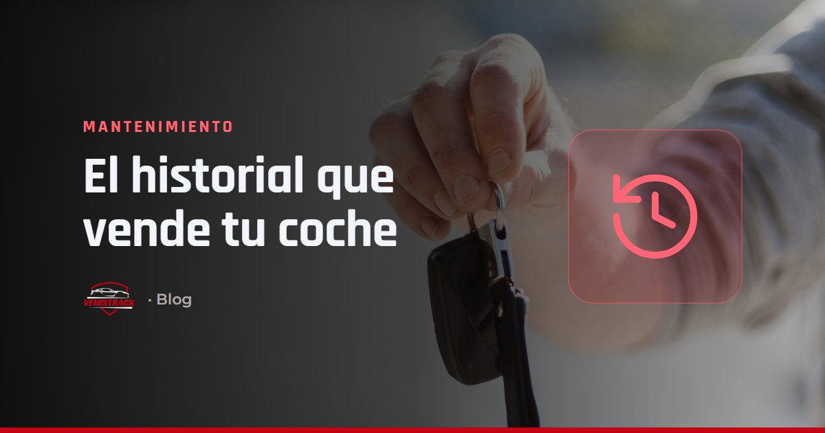 Portada: historial de mantenimiento del coche para venderlo